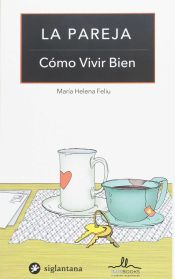 Portada de La pareja: cómo vivir bien