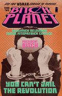 Portada de Bitch Planet Volume 2: President Bitch