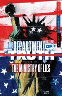Portada de Department of Truth, Volume 4: The Ministry of Lies