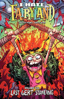 Portada de I Hate Fairyland, Volume 6: Last Gert Standing