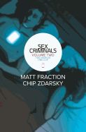 Portada de Sex Criminals Volume 2: Two Worlds, One Cop