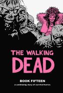 Portada de The Walking Dead Book 15