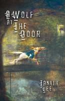 Portada de A Wolf at the Door: And Other Rare Tales