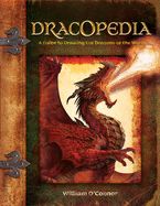 Portada de Dracopedia: A Guide to Drawing the Dragons of the World
