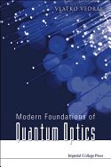 Portada de Modern Foundations of Quantum Optics