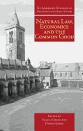 Portada de Natural Law, Economics and the Common Good