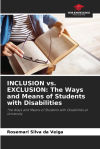 INCLUSION vs. EXCLUSION