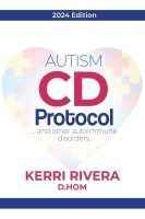 Portada de AUTISM CD Protocol...and other autoimmune disorders