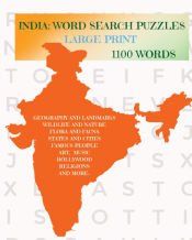INDIA: WORD SEARCH PUZZLES: FOR TEENS AND ADULTS LARGE PRINT 1100 WORDS ...