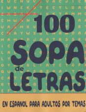 Portada de 100 sopa de letras en español para adultos por temas: rompecabezas spanish word find puzzle books for adults seniors