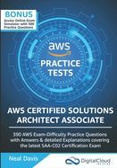 AWS CERTIFIED SOLUTIONS ARCHITECT ASSOCIATE PRACTICE TESTS 2019: 390 ...