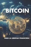 Portada de Bitcoin para la Libertad Financiera