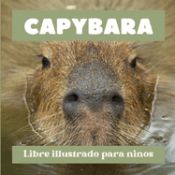 Portada de Capybara: Libre illustrado para ninos