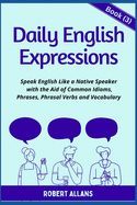 Portada de Daily English Expressions (book - 3): Speak English Like a Native
