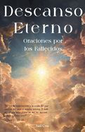 Portada de Descanso Eterno: Oraciones por los Fallecidos