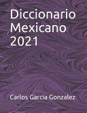 Portada de Diccionario Mexicano 2021
