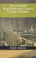 Portada de Diccionario Razonado del Léxico Congo en Cuba