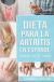 Portada de Dieta para la artritis En español/ Arthritis Diet In Spanish, de Charlie Mason