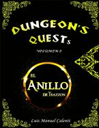 Portada de Dungeon's Quests Volumen 3: El Anillo de Trazzon