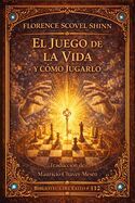 EL JUEGO DE LA VIDA Y COMO JUGARLO - 9781693584916