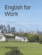 Portada de English for Work: An English course for beginners
