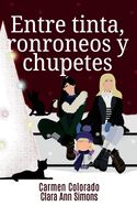 Portada de Entre tinta, ronroneos y chupetes