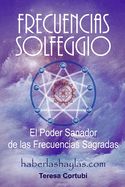 Portada de Frecuencias Solfeggio: El Poder Sanador de las Frecuencias Sagradas