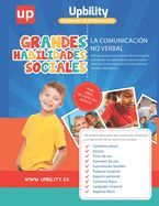 Portada de GRANDES HABILIDADES SOCIALES La comunicaci&oacute;n no verbal