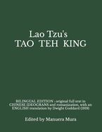 Portada de Lao Tzu's TAO TEH KING: BILINGUAL EDITION: original full text in CHINESE ideograms and romanization, with an ENGLISH translation by Dwight God