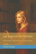Portada de Las puertas del tiempo: Una saga familiar a través de las guerras y el paso del tiempo