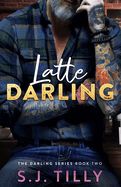 Portada de Latte Darling: Book Two of the Darling Series