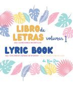 LIBRO DE LETRAS - LYRIC BOOK - VOL.1: CANCIONES INFANTILES - KIDS ...