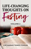 Portada de Life-Changing Thoughts on Fasting (Volume 2)