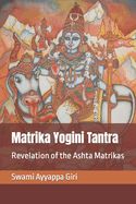 Portada de Matrika Yogini Tantra: Revelation of the Ashta Matrikas