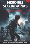 Portada de Misiones Secundarias - Alerta: ¡Zombies!