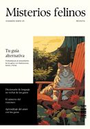 Portada de Misterios Felinos: Un Viaje Cham&aacute;nico al Coraz&oacute;n de los Gatos: Exploraciones M&iacute;sticas, Comportamientos Ocultos y Lecciones de Vida con Nu