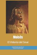 Portada de Moisés: el Vidente del Sinaí