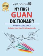 Portada de My First Guan Dictionary: Colour and Learn Guan
