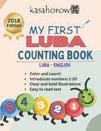 Portada de My First Luba Counting Book: Colour and Learn 1 2 3