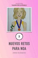 Portada de Nuevos retos para Noa