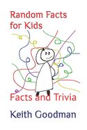 Portada de Random Facts for Kids: Facts and Trivia