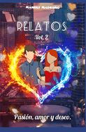 Portada de Relato vol.2 Pasión, amor y deseo