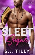 Portada de Sleet Sugar: Book Two of the Sleet Series