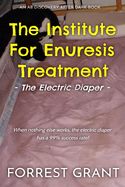 Portada de The Institute For Enuresis Treatment: The Electric Diaper