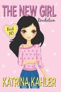 Portada de The New Girl: Book 10 - Revelation