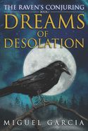 Portada de The Raven's Conjuring: Dreams of Desolation