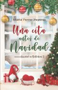 Portada de Una cita antes de Navidad: Serie Navidad en Betlehem I