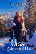 Portada de Ursa, la redención del lobo