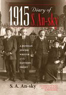 Portada de 1915 Diary of S. An-Sky: A Russian Jewish Writer at the Eastern Front