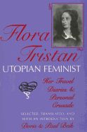 Portada de Flora Tristan, Utopian Feminist: Her Travel Diaries and Personal Crusade